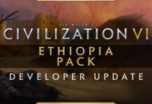 《文明6：新紀元季票》：埃塞俄比亞包將於7月23日推出