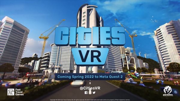 《城市:天際線》VR版預告公布 明年登陸Meta Quest2