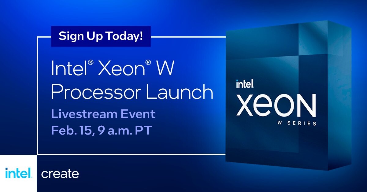 英特爾確認Xeon W-3400/2400系列處理器發布時間：PST 2023年2月15日上午9點